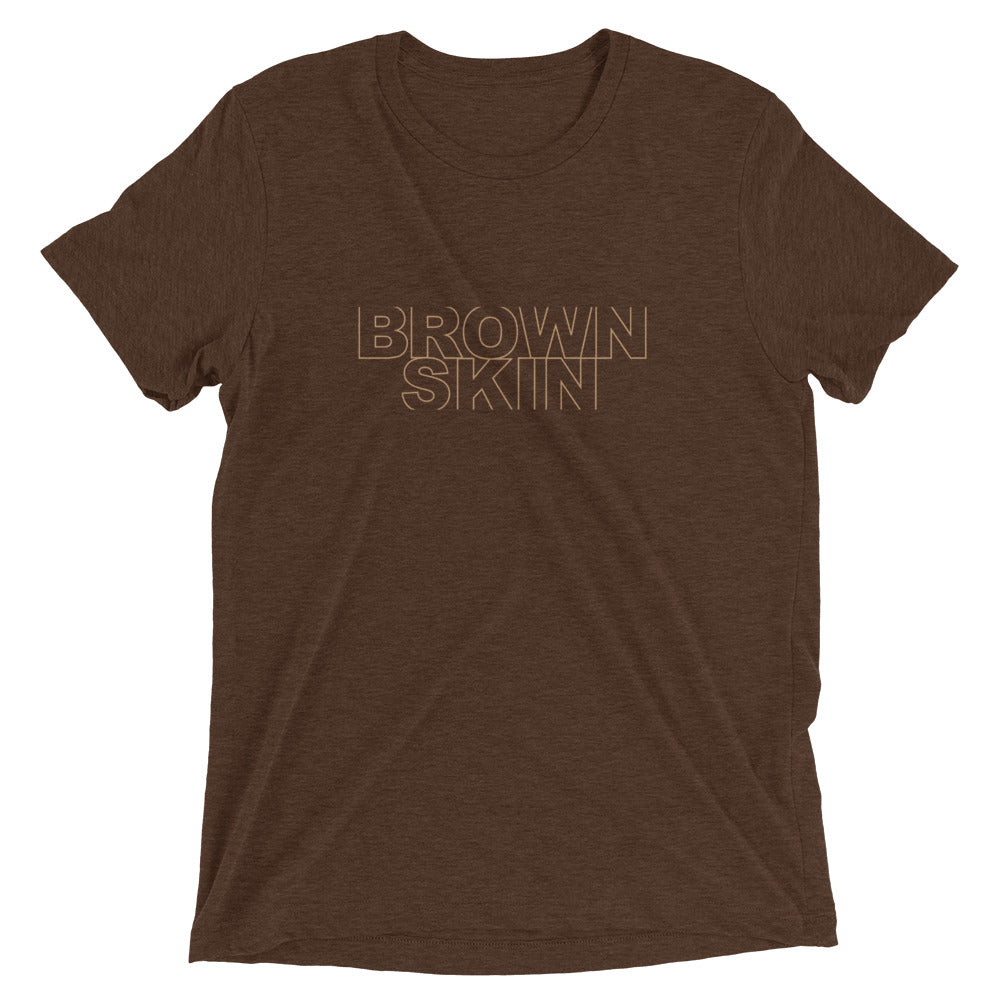 BROWN SKIN Unisex T-Shirt Tri-blend